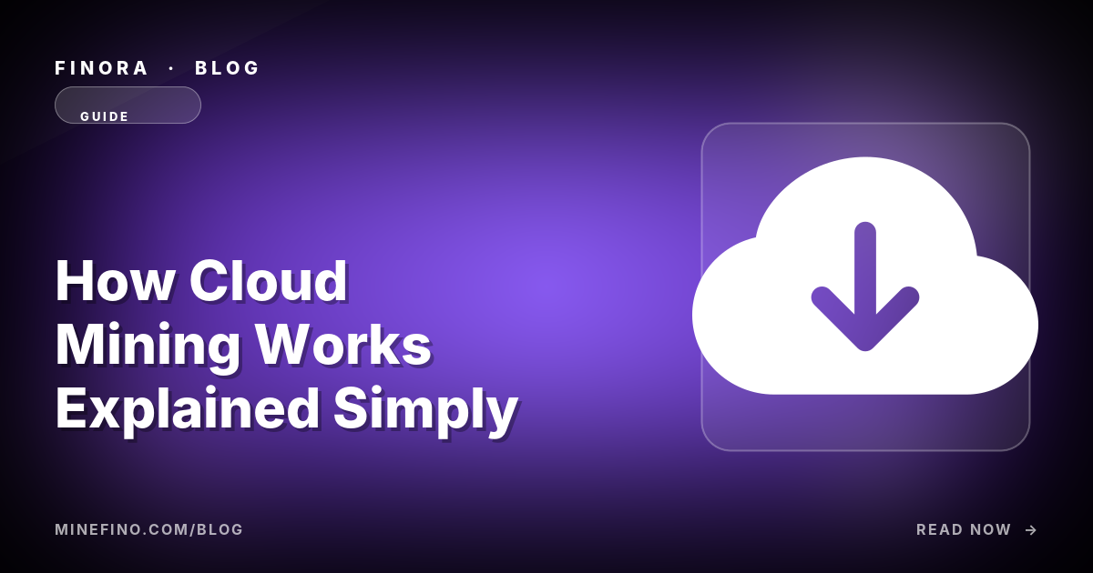 How Cloud Mining Works — Explained Simply